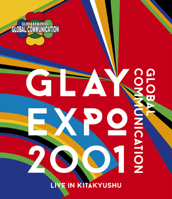 LIVE-BOX vol.1 GLAY EXPO 2001