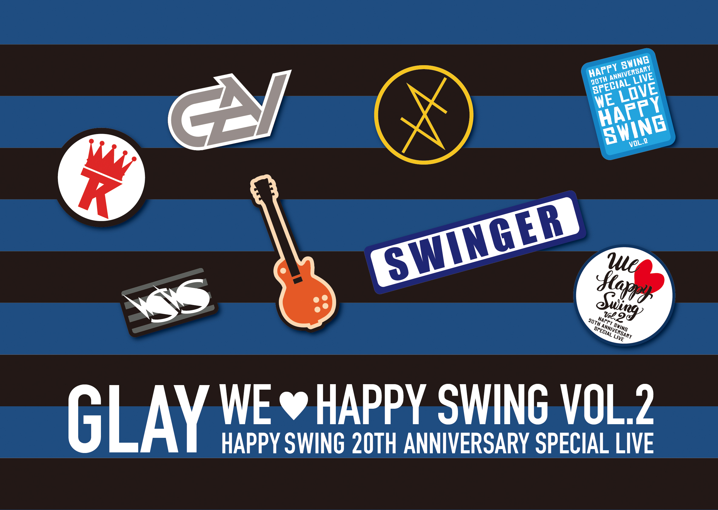 HAPPY SWING 20th Anniversary SPECIAL LIVE ～We♡Happy Swing～ Vol.2