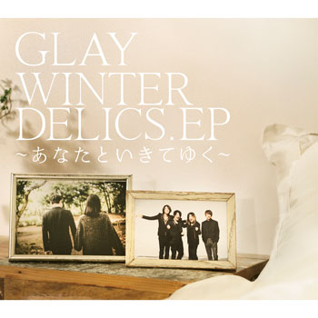 GLAY 54th single 2016.8.3 Release